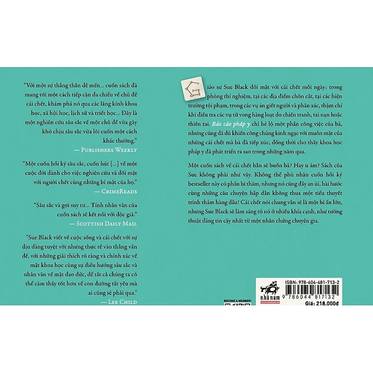 Báo Cáo Pháp Y: Tái Tạo Cuộc Sống Thông Qua Cái Chết - Sue Black - Trần Phương Thúy Dịch - Nhã Nam