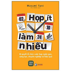 Họp ít làm nhiều - Bản Quyền