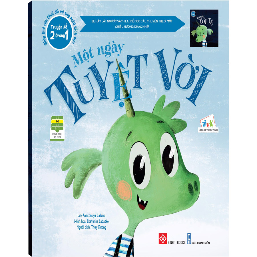 Truyện Kể 2 Trong 1 - Giúp Trẻ Rèn Thái Độ Và Suy Nghĩ Tích Cực - Một Ngày Tuyệt Vời - Một Ngày Tồi Tệ