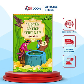 Truyện Cổ Tích Việt Nam Hay Nhất- Tập 3 (Tái Bản 2023)- 2HBooks