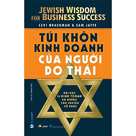 Túi Khôn Kinh Doanh Của Người Do Thái