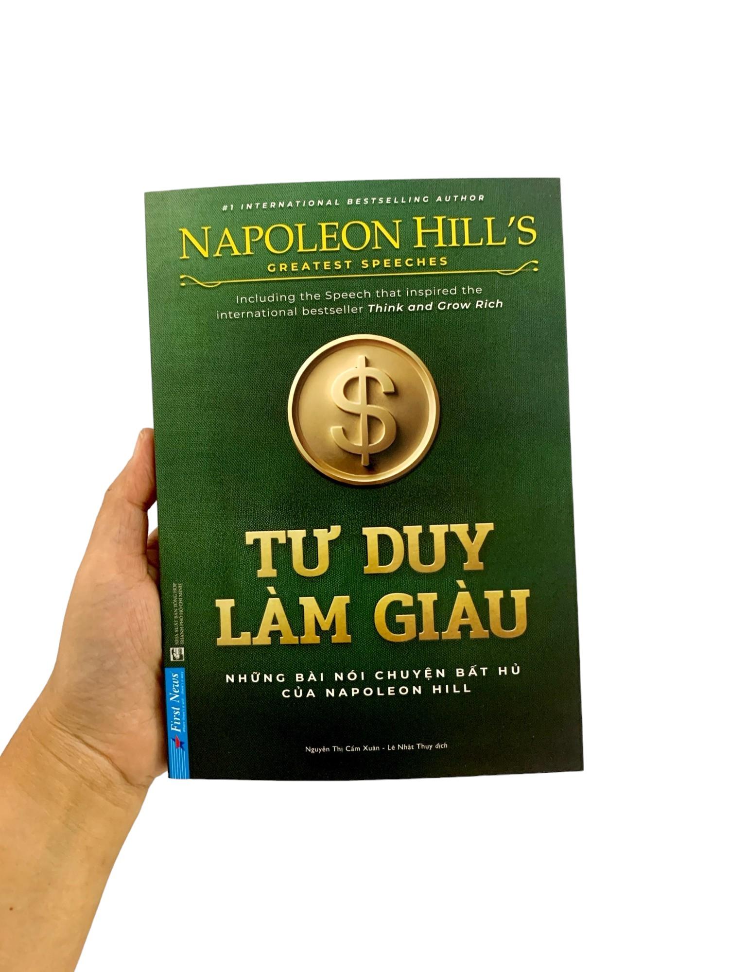 Tư Duy Làm Giàu - Những Bài Nói Chuyện Bất Hủ Của Napoleon Hill (Tái Bản)