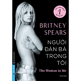 Sách Người đàn bà trong tôi - Britney Spears