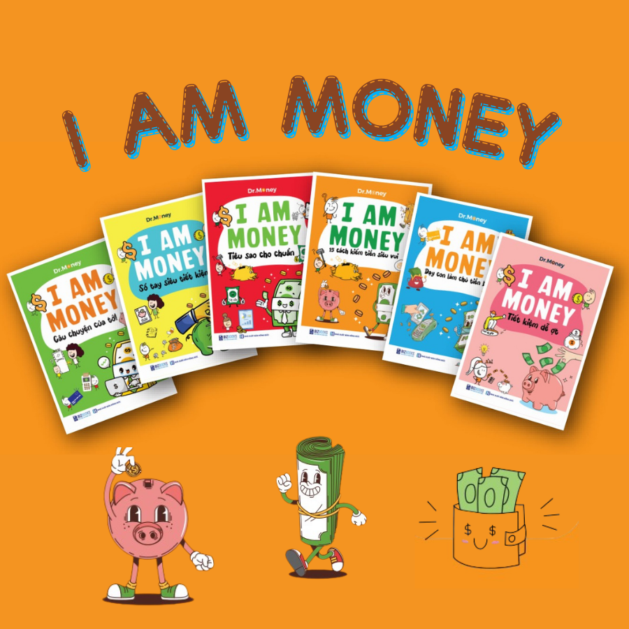 Sách I Am Money: 15 Cách Kiếm Tiền Siêu Vui - Bizbooks