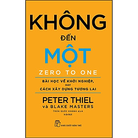 Không Đến Một (Tái Bản - Bìa Cam) (NXB Trẻ)