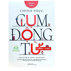 Sách Chinh Phục Cụm Động Từ Tiếng Anh