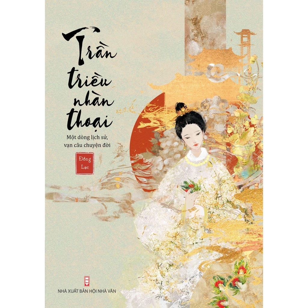 Sách - Trần triều nhàn thoại - Đồng Lạc - NXB Hội Nhà Văn