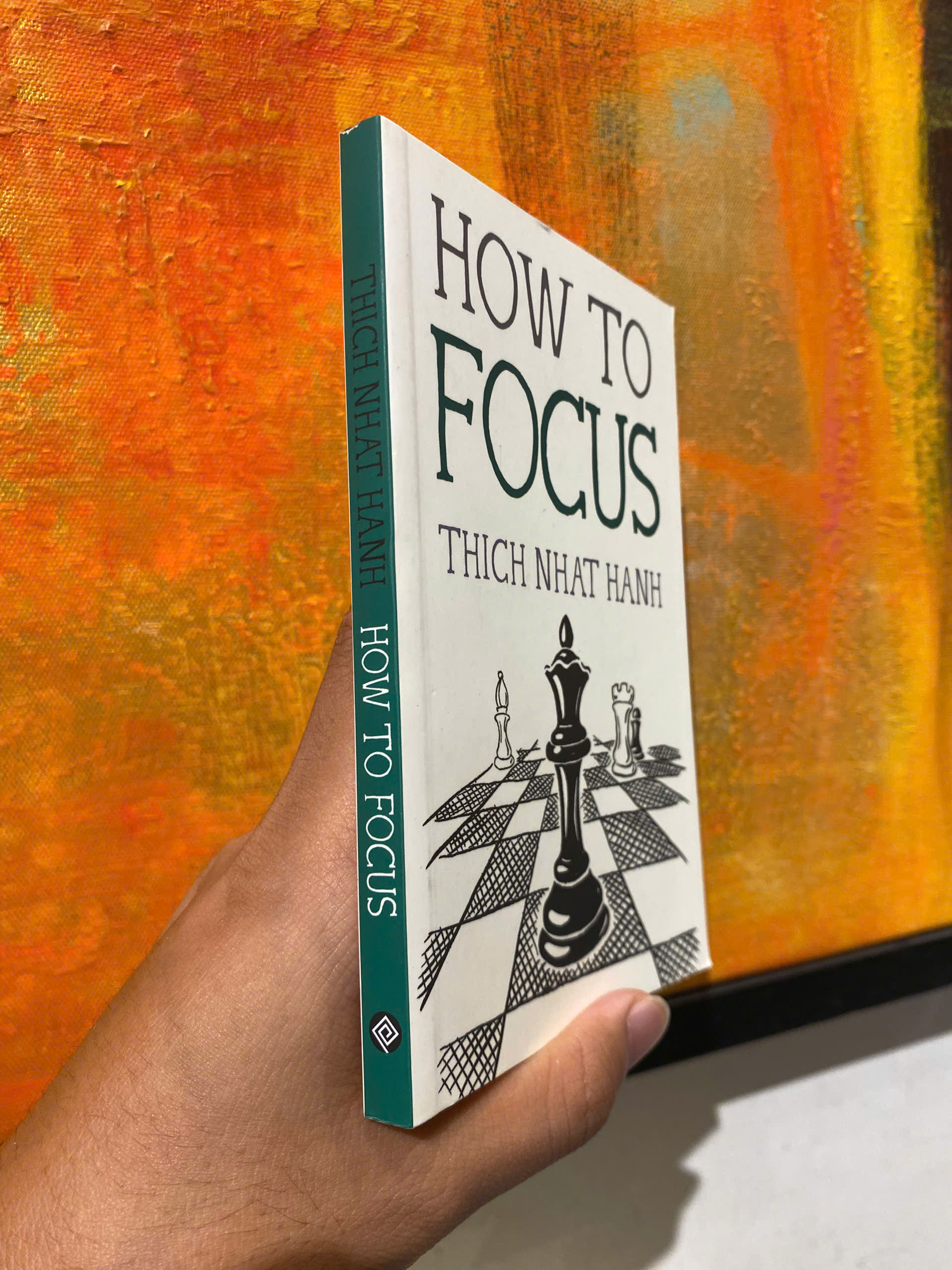 Sách - How to Focus (Mindfulness Essentials) by Thich Nhat Hanh - Triết Học, Tôn Giáo tiếng Anh - Philosophy, Religion / Sách Ngoại văn Nhập khẩu