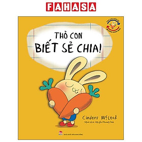 Sách - Thu Chi Vào Ra, Bé Cũng Rành Nha! - Thỏ Con Biết Sẻ Chia