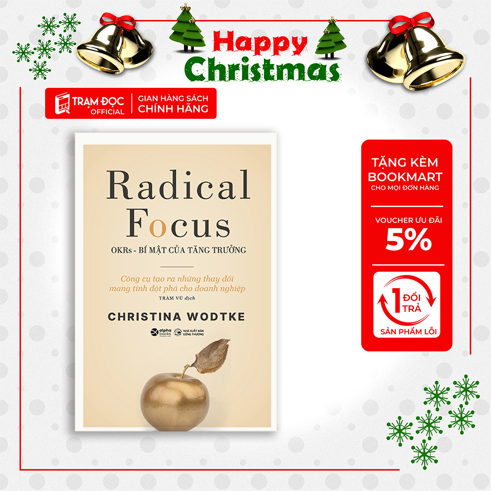 Trạm Đọc | Radical Focus - OKRs - Bí Mật Của Tăng Trưởng