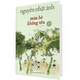 Mùa Hè Không Tên (Bìa Cứng) (NXB Trẻ)