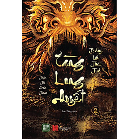 Bộ Tàng Long Quyết - Tập 2 - Bồng Lai Thái Tuế - Bản Quyền