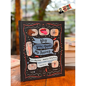 (in màu toàn bộ) BẢY GIÁC QUAN PHI THƯỜNG - Cathy Evans – Huyền Thục dịch – San Hô Books – NXB Thanh niên