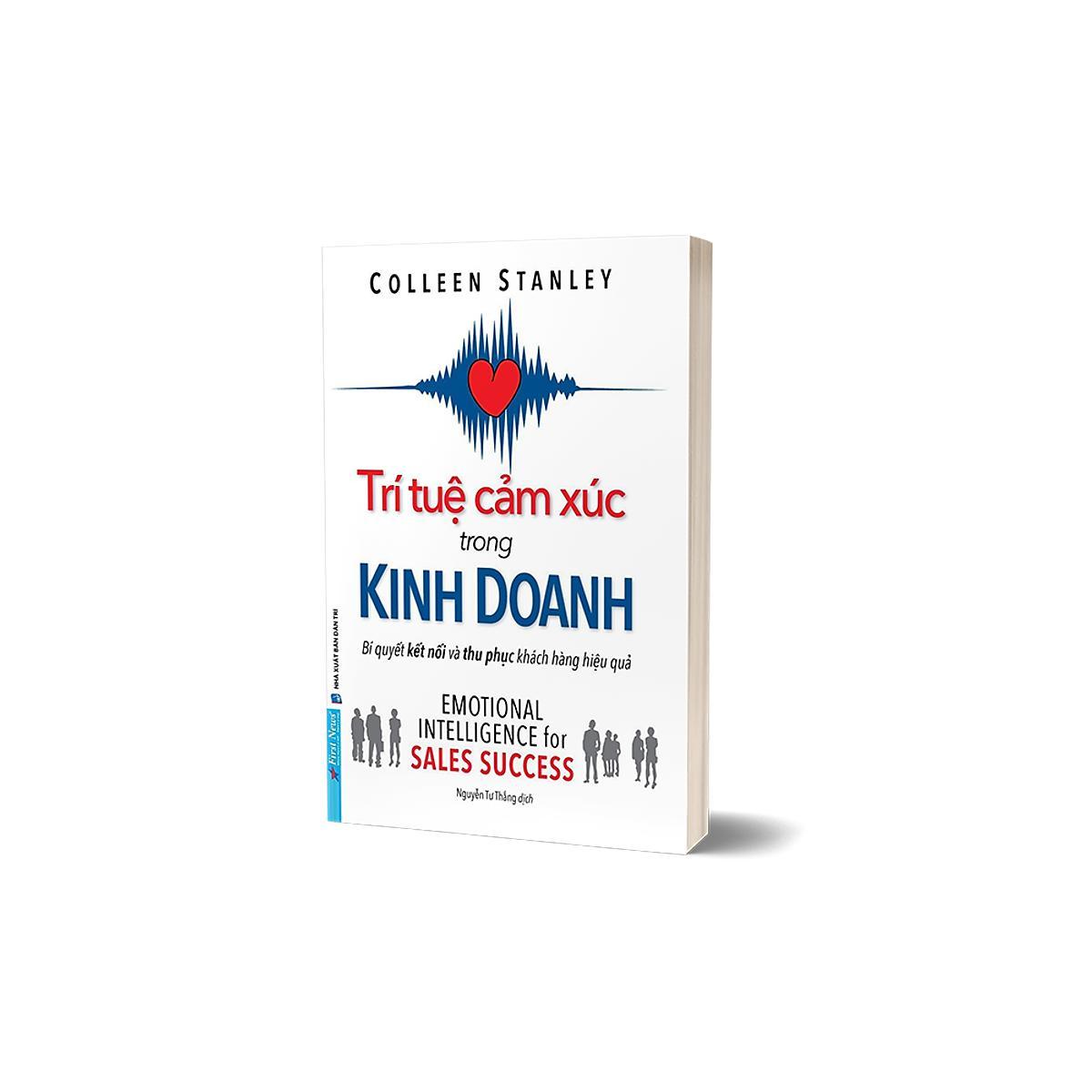 Sách - Trí Tuệ Cảm Xúc Trong Kinh Doanh - First News