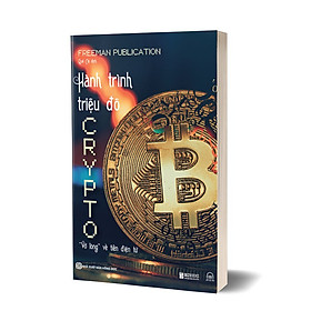 HÀNH TRÌNH TRIỆU ĐÔ CRYPTO: "VỠ LÒNG" VỀ TIỀN ĐIỆN TỬ - SA0023 