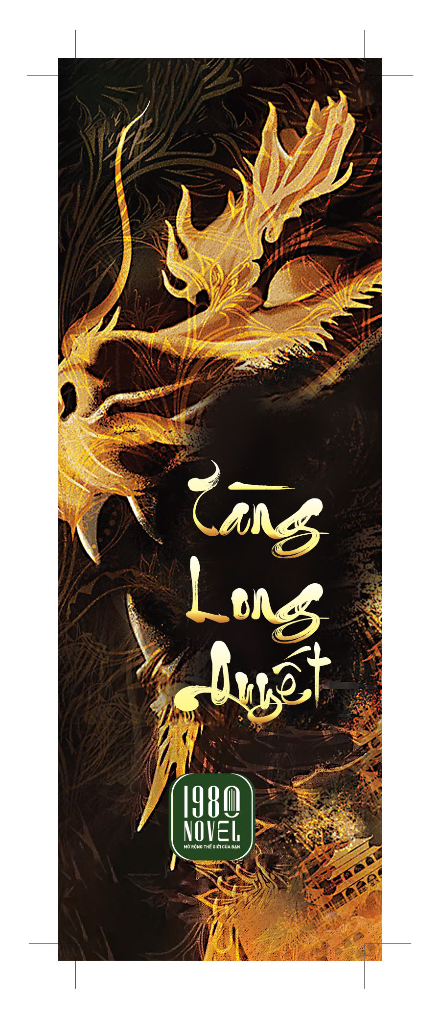 Sách - Tàng Long Quyết - Mê Thành Dạ Lang ( Tập 1)