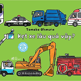 Sách Kẹt Xe Lâu Quá Vậy - Ehon Thông Minh Cho Trẻ Mẫu Giáo - Bản Quyền