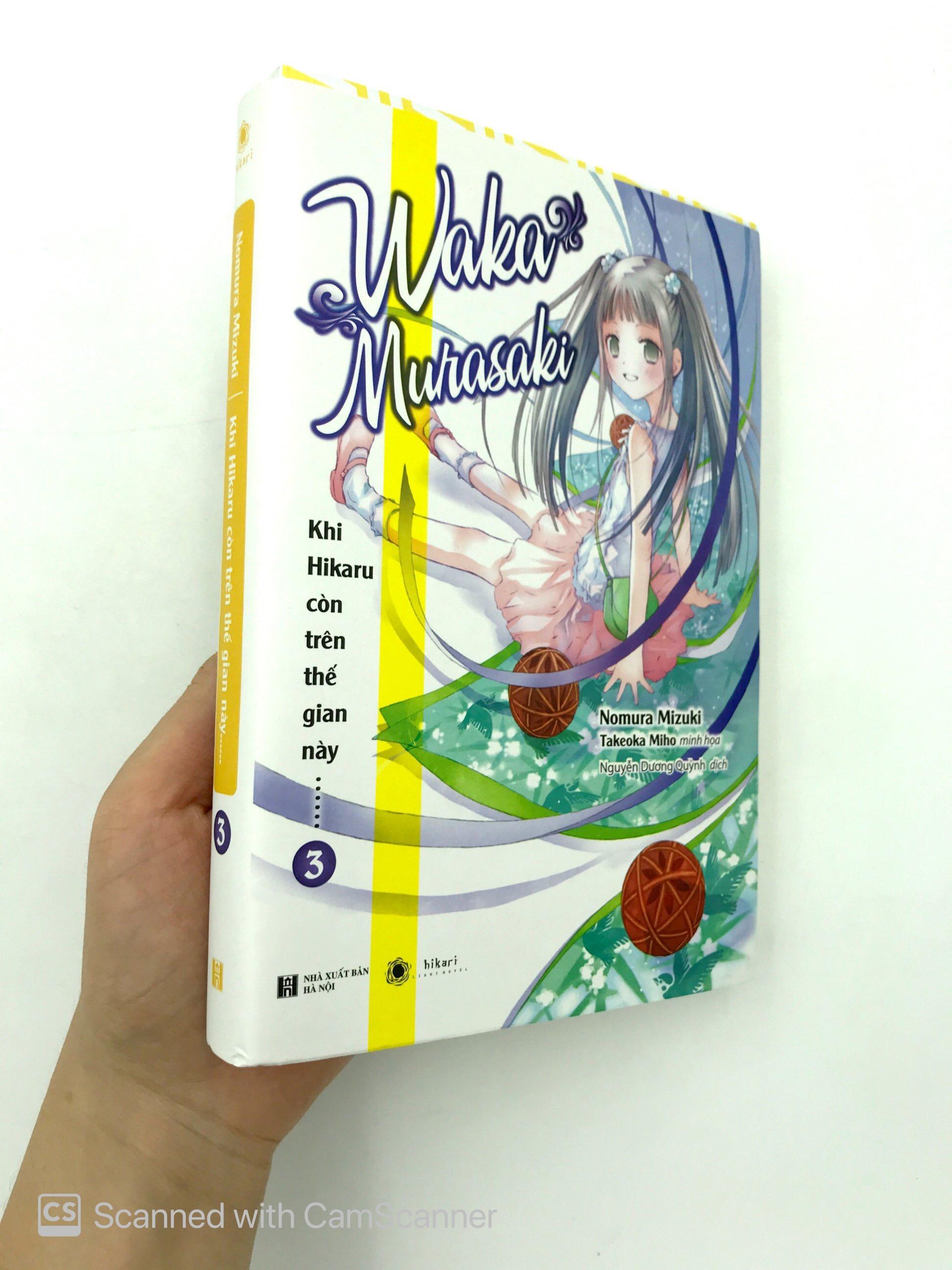 Khi Hikaru Còn Trên Thế Gian Này……Waka Murasaki