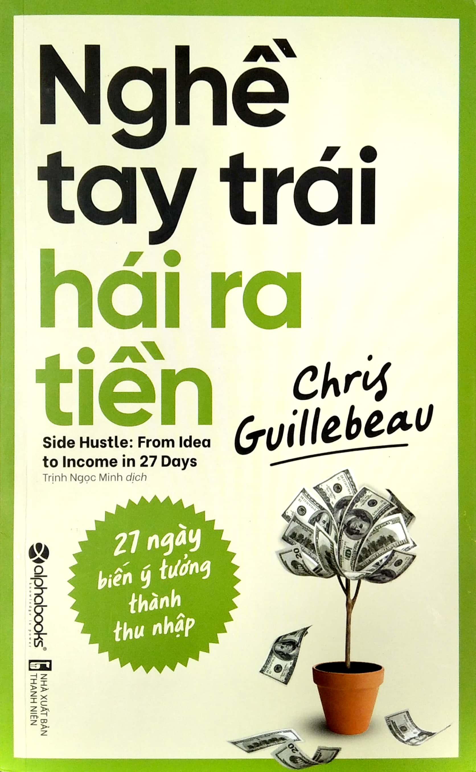 Nghề Tay Trái Hái Ra Tiền