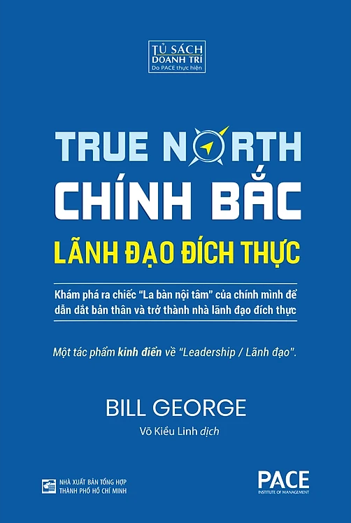 Chính Bắc – Lãnh Đạo Đích Thực (Discover Your True North) - Tái bản 2023 - 155