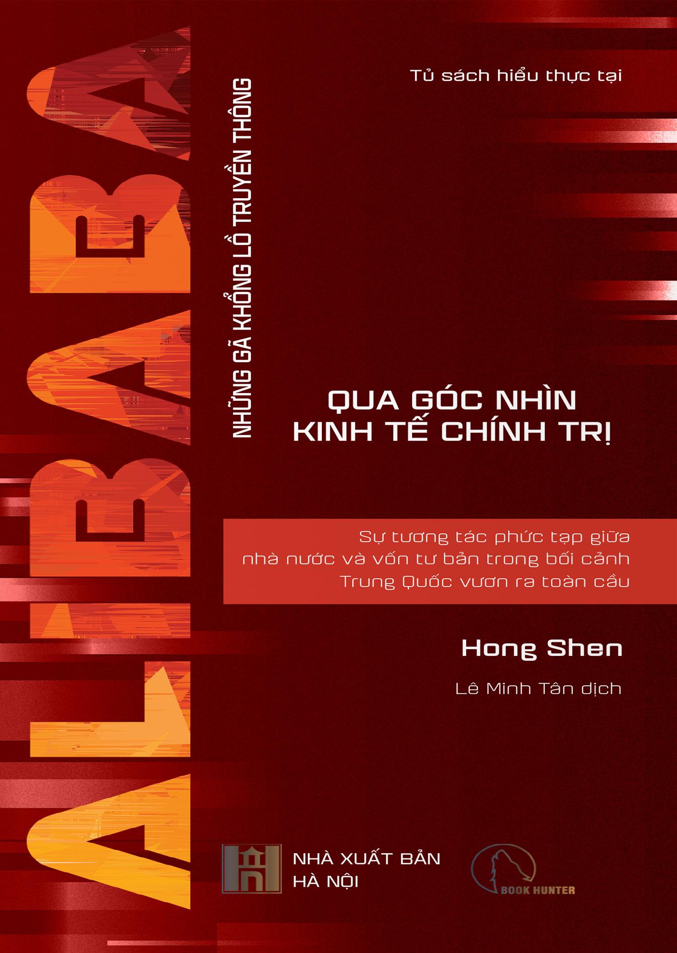 Alibaba - Sự Tương Tác Phức Tạp Giữa Nhà Nước Và Vốn Tư Bản Trong Bối Cảnh Trung Quốc Vươn Ra Toàn Cầu