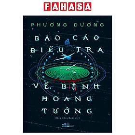Sách - Báo Cáo Điều Tra Về Bệnh Hoang Tưởng