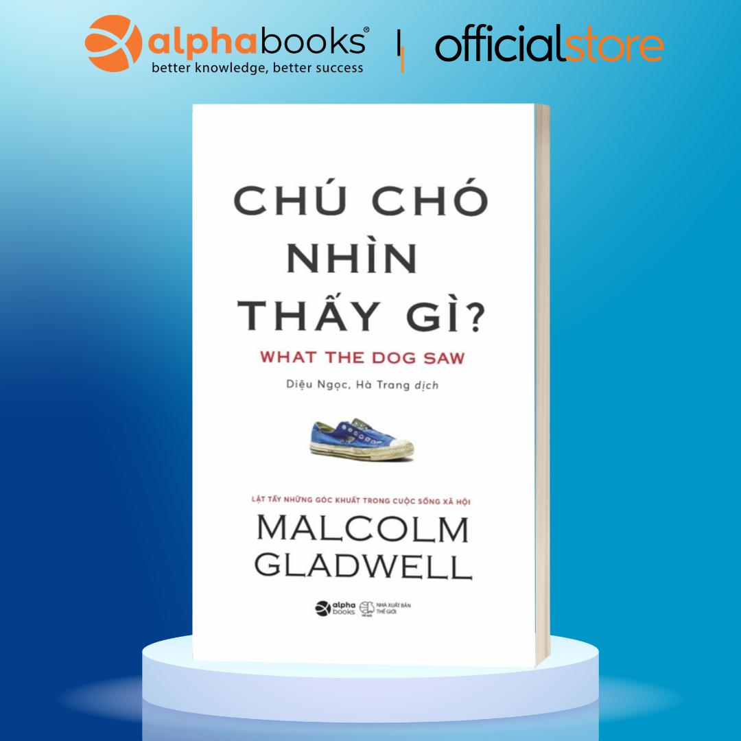 Combo 2 cuốn sách hay nhất của Malcolm Gladwell : Chú Chó Nhìn Thấy Gì + Những Kẻ Xuất Chúng/ Bộ 2 cuốn sách phù hợp với những người đang trên con đường phát triển sự nghiệp bản thân