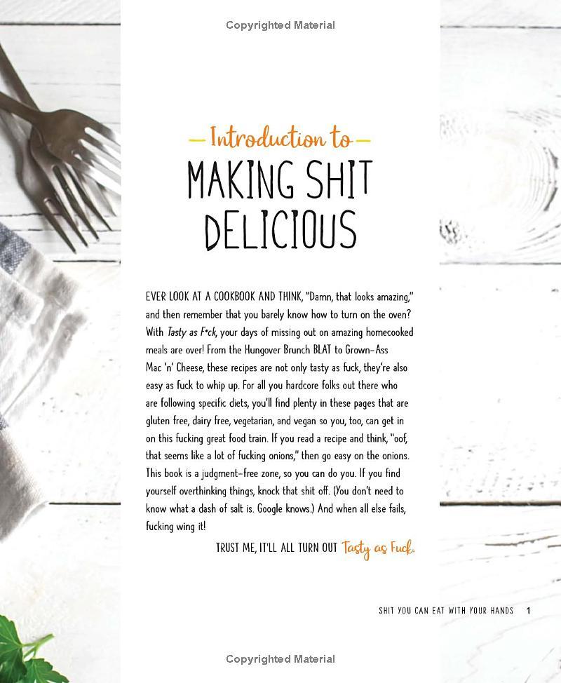 Tasty As F*ck: Easy Recipes For When You