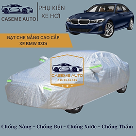 [BMW 330i] Bạt phủ xe ô tô tráng nhôm cao cấp dành cho xe BMW 330i , 3 lớp chống nóng, chống thấm, chống bụi - Hàng Chính Hãng