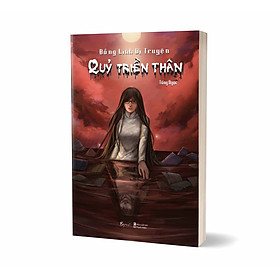 Đồng Linh Dị Truyện - Quỷ Triền Thân