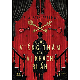 Cuộc Viếng Thăm Của Vi Khách BÍ Ẩn