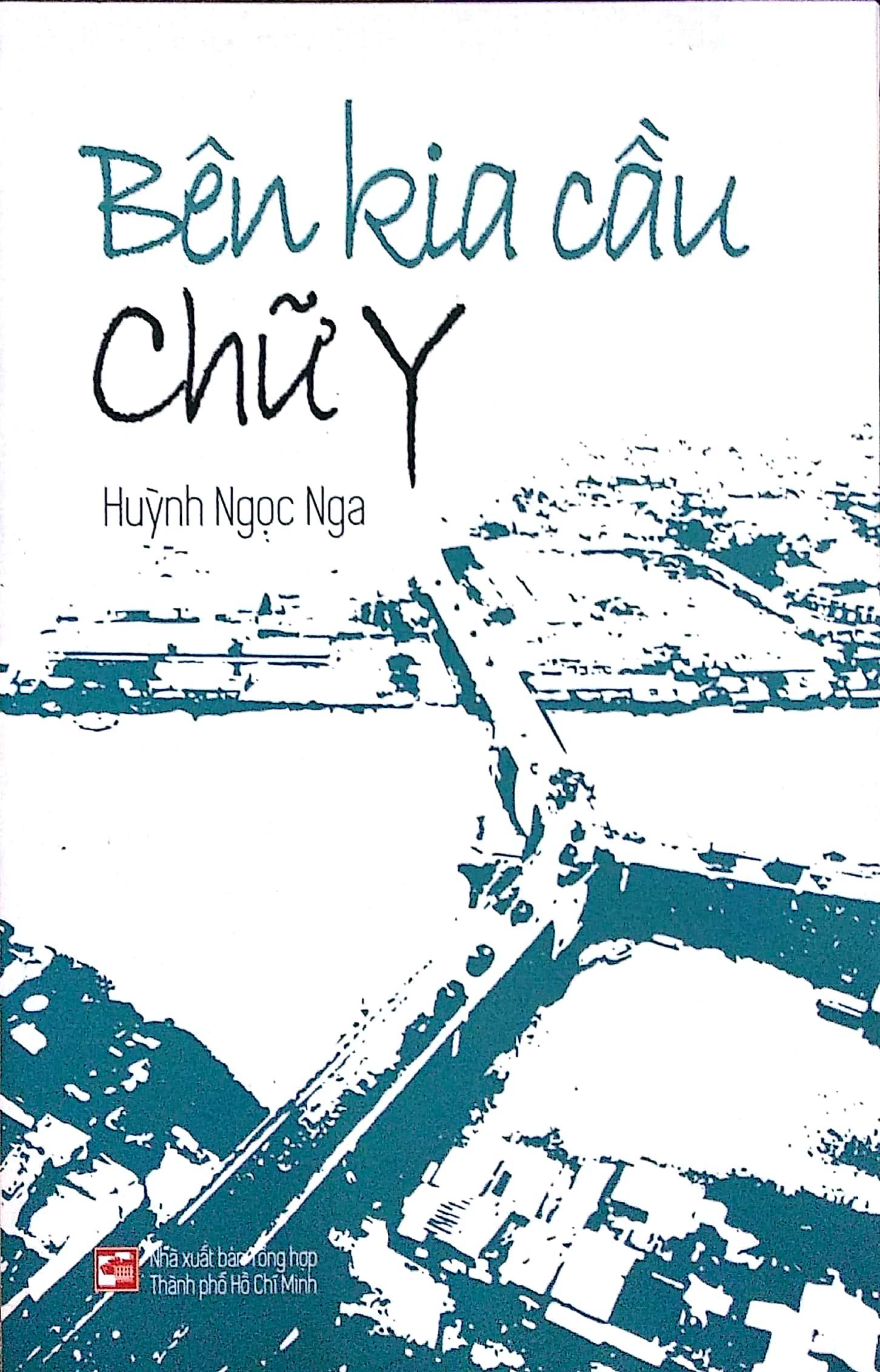 Bên Kia Cầu Chữ Y