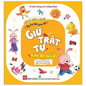 Sách Dán Hình Dạy Trẻ Thói Quen Tốt - Giữ Trật Tự Khi Đi Ngủ