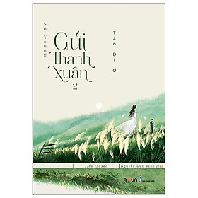 So Young - Gửi Thanh Xuân (Tập 2)