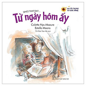 Học Yêu Thương Từ Cuộc Sống - Từ Ngày Hôm Ấy