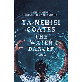 The Water Dancer (Exp)