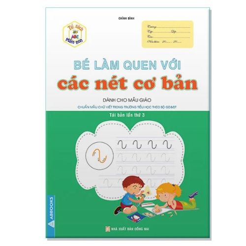 Sách - Tủ Sách Mầm Non - Bé Làm Quen Với Chữ Cái, Các Nét Cơ Bản, Chữ Số Dành Cho Bé Từ 4-6 Tuổi Bộ Cuốn - ABBOOKS