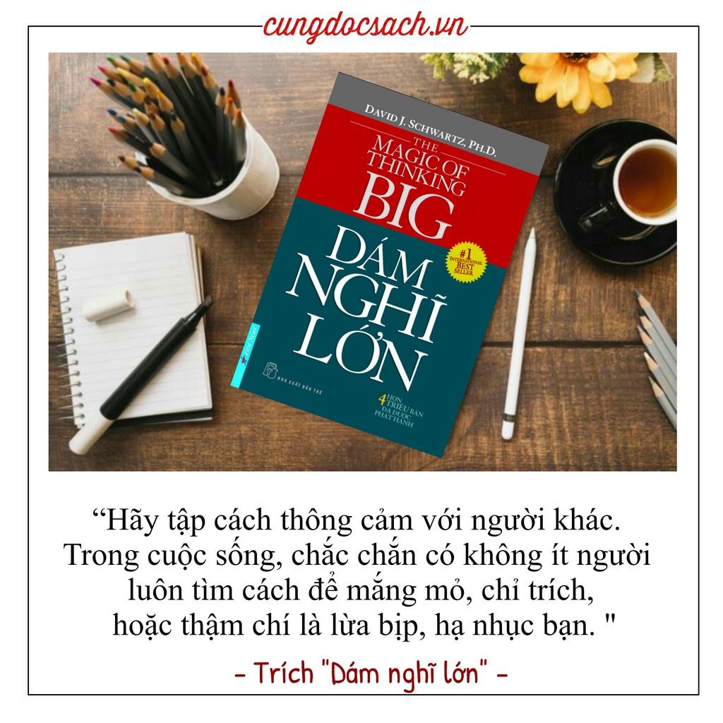 Dám Nghĩ Lớn (Bìa Mềm)