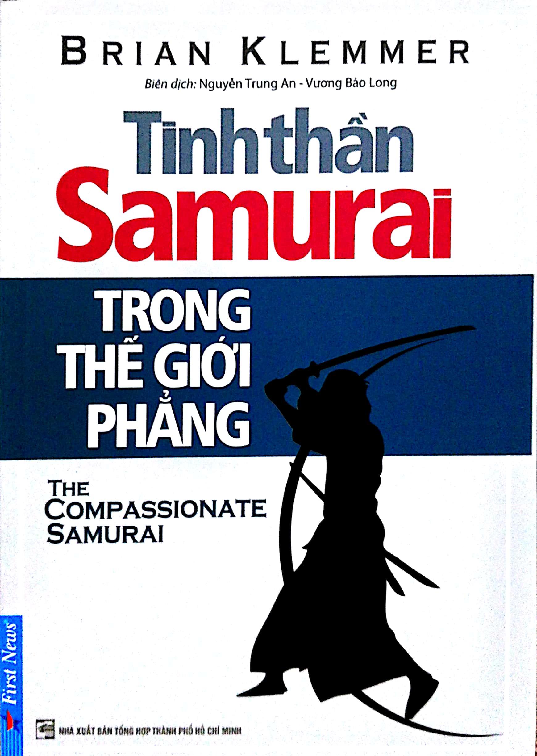 Tinh Thần Samurai Trong Thế Giới Phẳng (Tái Bản)