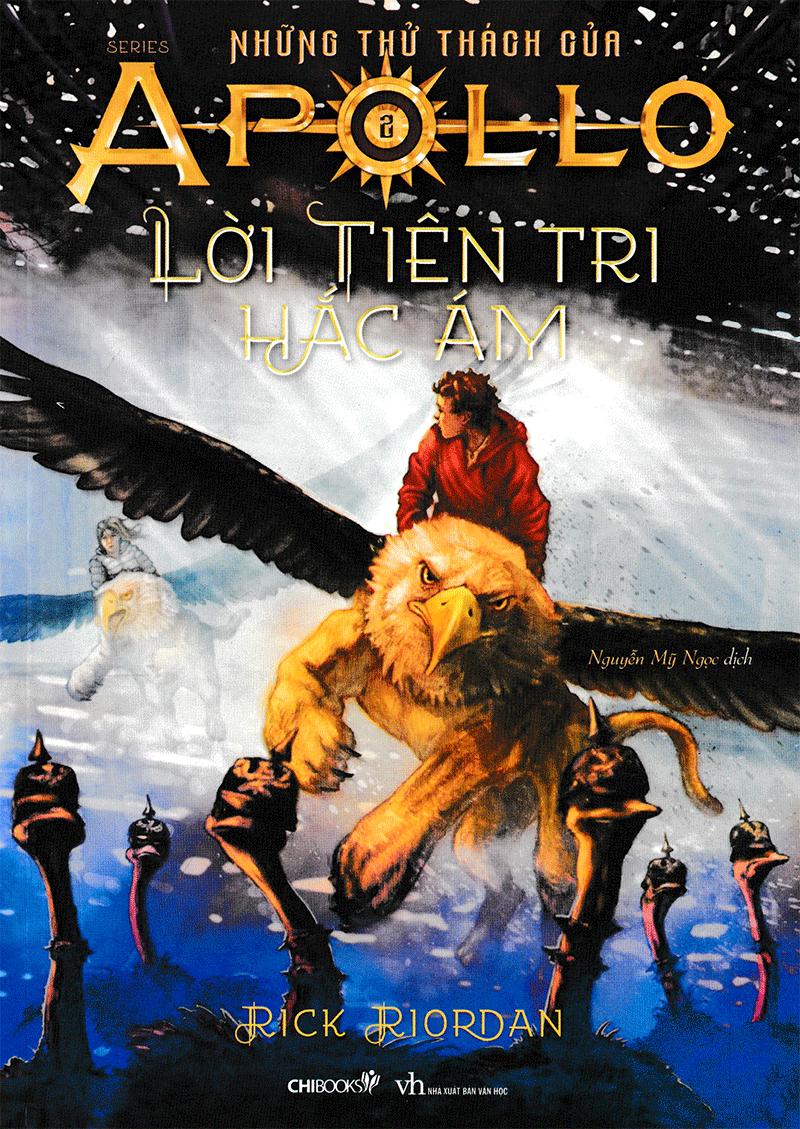 Lời Tiên Tri Hắc Ám (Tái Bản 2018) - Phần 2 Series Những Thử Thách Của Apollo