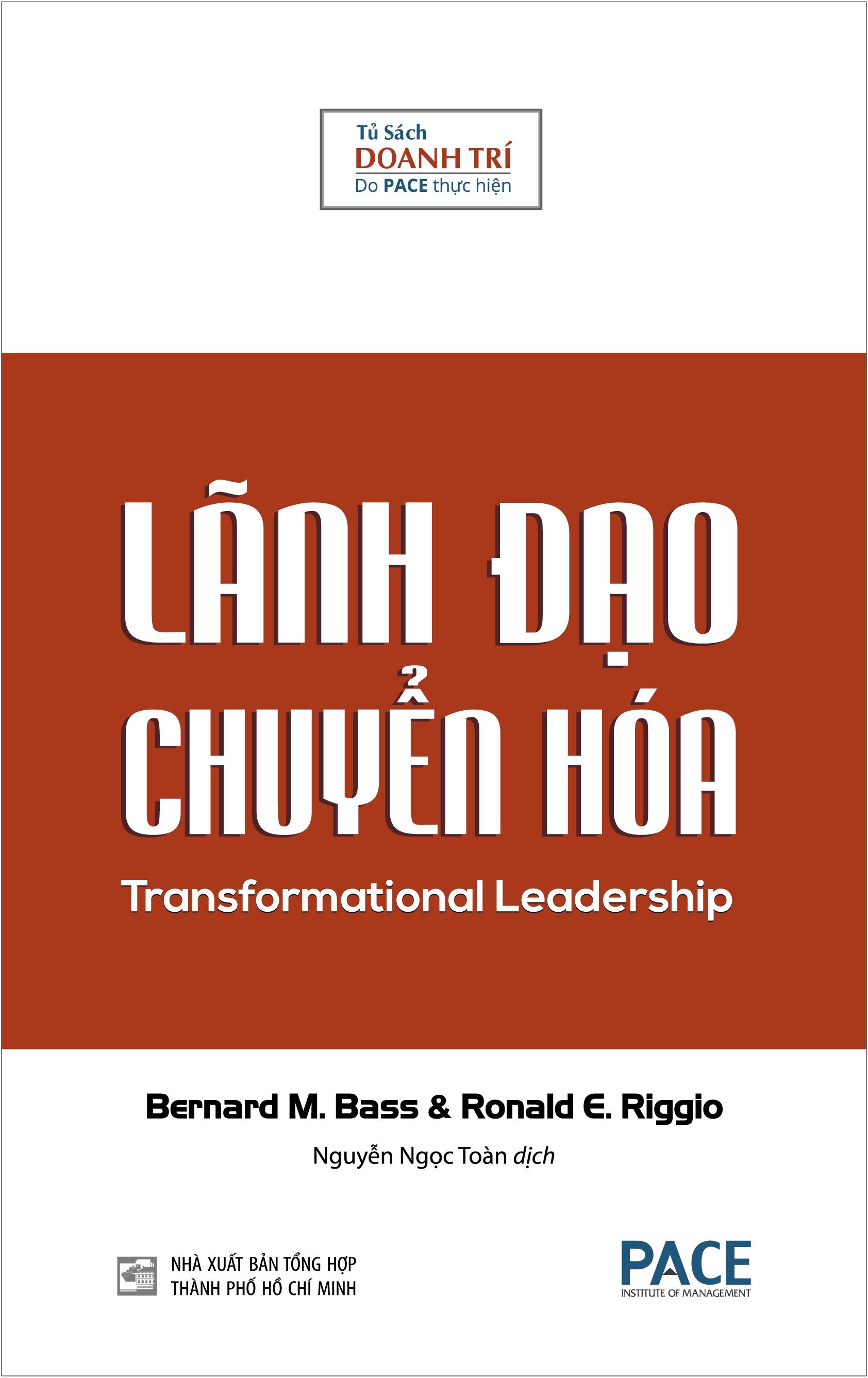 Lãnh Đạo Chuyển Hóa (Transformational Leadership) - Bernard M. Bass, Ronald E. Riggio - PACE Books