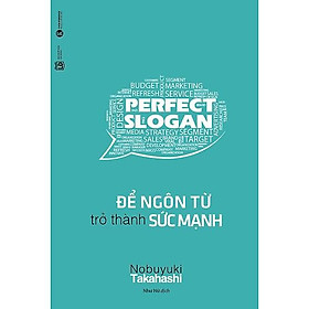 Sách - Để Ngôn Từ Trở Thành Sức Mạnh