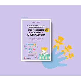 Sách Montessori – Giới Thiệu Từ vựng Và Số Đếm