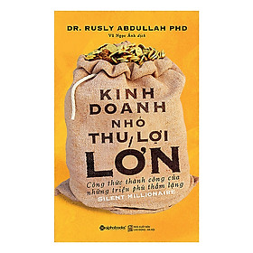 Trạm Đọc | Kinh Doanh Nhỏ, Thu Lợi Lớn