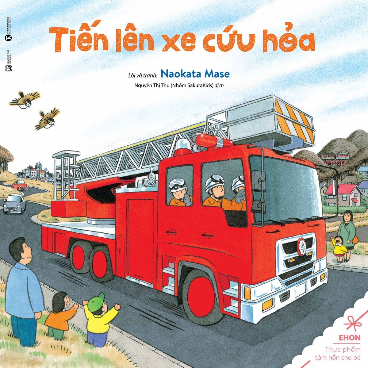 Combo 4 Cuốn Ehon - Tiến Lên Xe Cứu Hỏa + Tàu Điện Di Chuyển Nào! + Đi Dã Ngoại Ngày Mưa + Cùng Nhau Đi Dã Ngoại (TÁI BẢN)