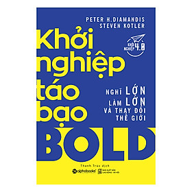 Trạm Đọc Official | Khởi Nghiệp Táo Bạo