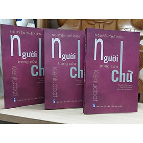 NGƯỜI TRONG CỬA CHỮ - NGUYỄN THẾ KIÊN