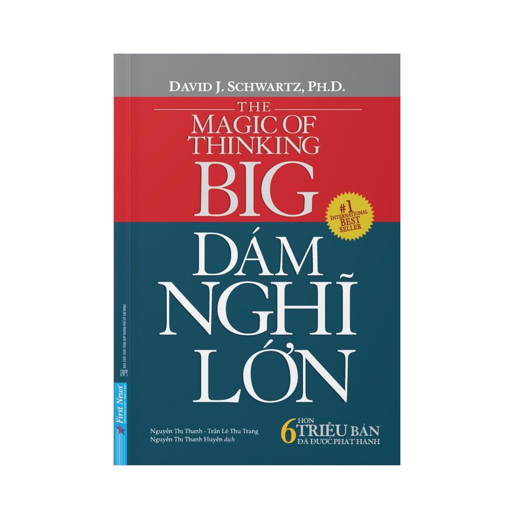 Dám Nghĩ Lớn (Bìa Mềm)