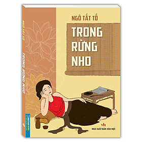 Sách Trong rừng nho (bìa mềm)