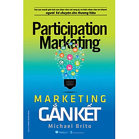 Tạo Kênh Bán Hàng Và Marketing - Marketing Gắn Kết - Thông Thạo Digital Marketing